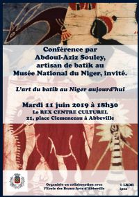 L’art du batik au Niger aujourd’hui. Le mardi 11 juin 2019 à Abbeville. Somme.  18H30